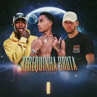 Xerequinha Bruta by Mc Jonas