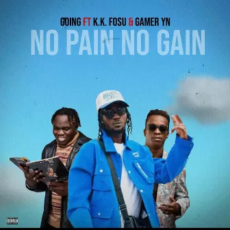 NO PAIN NO GAIN by Long story going