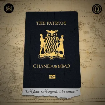 The Patriot by Chanda Mbao