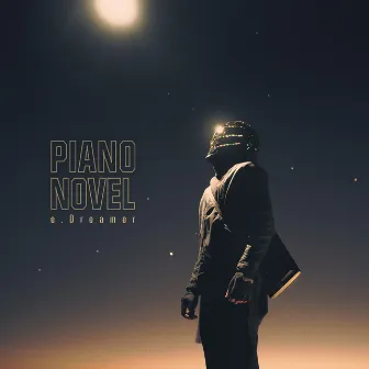 e.Dreamer by Piano Novel