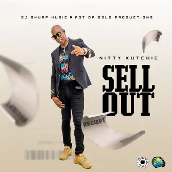 Sell Out by Nitty Kutchie