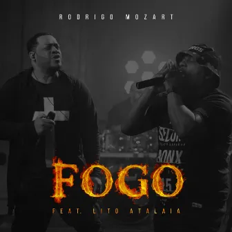 Fogo by Rodrigo Mozart