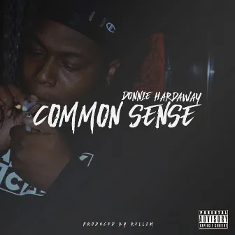 Common Sense by Donnie Hardaway