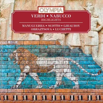 Verdi: Nabucco. Highlights by Elena Obraztsova