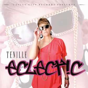 Eclectic by Tenille