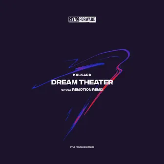 Dream Theater by Kalkara