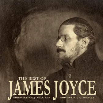 The Best of James Joyce by Siobhan McKenna