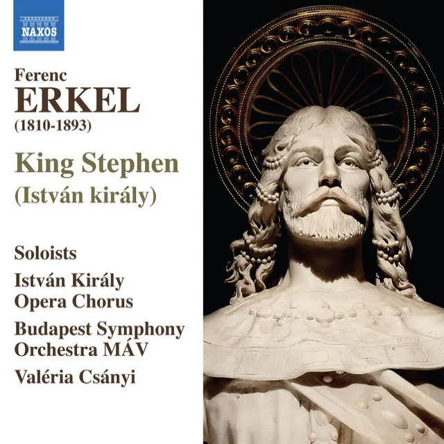 Erkel: István király (King Stephen)