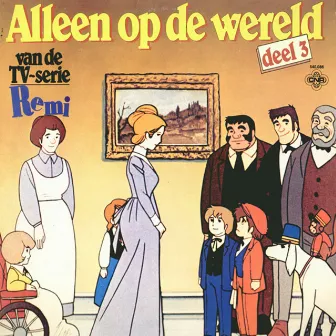 Alleen Op De Wereld Deel 3 by Unknown Artist