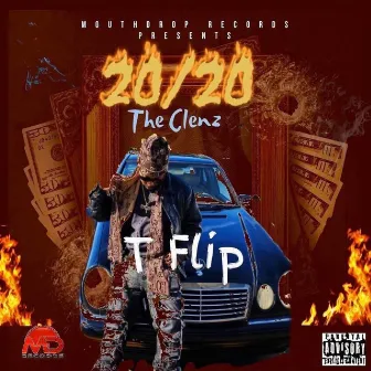 20/20 The Clenz by T Flip