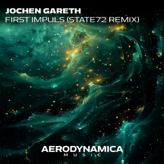 First Impuls (State72 Remix) by Jochen Gareth