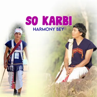 So Karbi by Harmony Bey