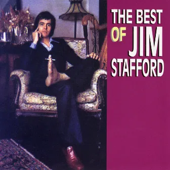 The Best Of by Jim Stafford