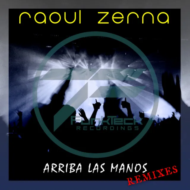 Arriba Las Manos - Xtreme Darkness Remix