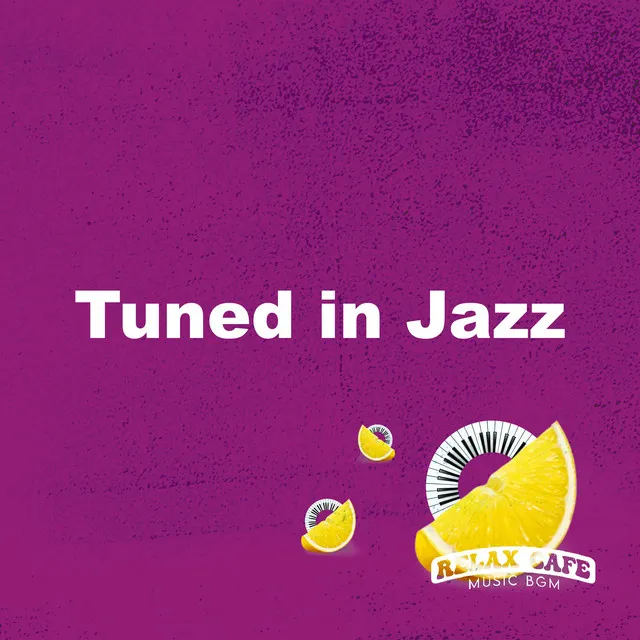 Tuned in Jazz