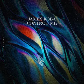 Control Me by James Koba