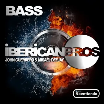 Bass - Single by Iberican Bros