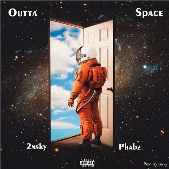 Outta Space by 2nsky