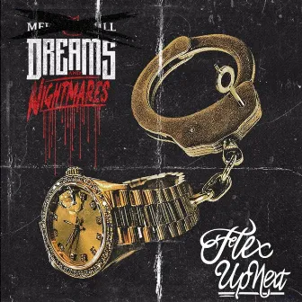 Dreams & Nightmares by Flex