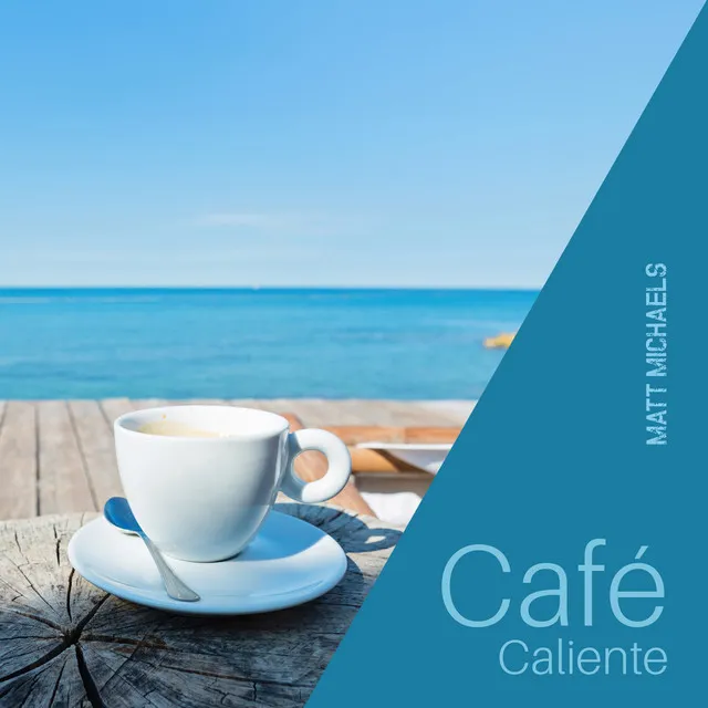 Café Caliente: Gentle Breezes and Bossa Beats, Summer Jazz Dreams, A Cup of Tranquility, Lazy Afternoon Bossa Nova