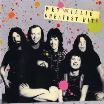 Wet Willie's Greatest Hits by Wet Willie