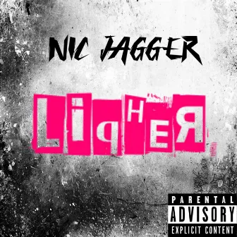 LiqHer by Nic Jagger