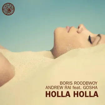 Holla Holla by Boris Roodbwoy