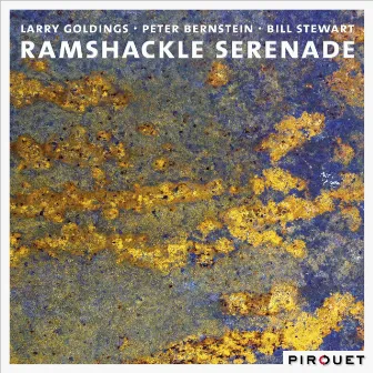 Ramshackle Serenade by Peter Bernstein