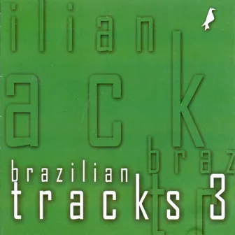 Brazilian Tracks 3 by Marco Bombom