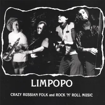 Crazy Russian Folk'n'Roll by Limpopo