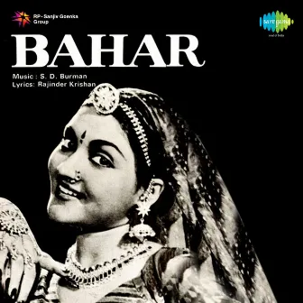 Bahar (Original Motion Picture Soundtrack) by Rajinder Krishnan