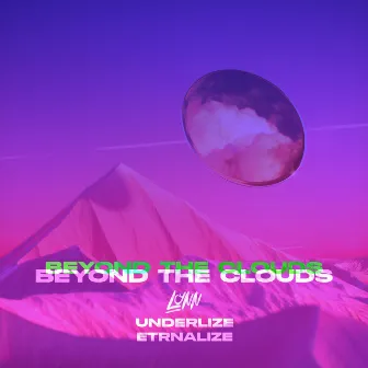 Beyond The Clouds (Radio Edit) by Etrnalize