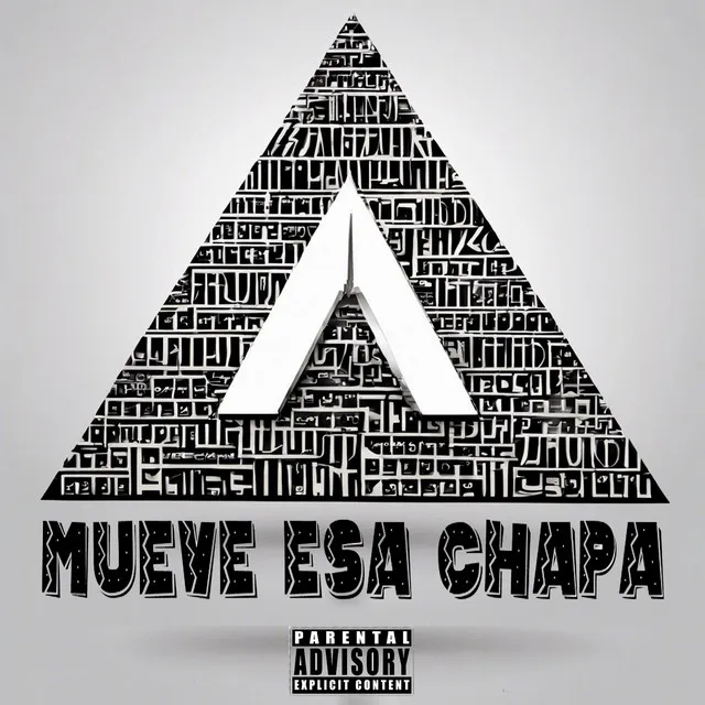 MUEVE ESA CHAPA (feat.CLASWEY)