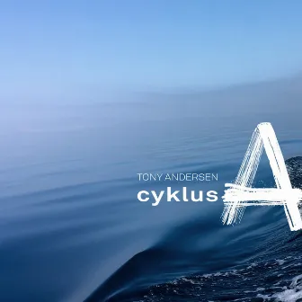 Cyklus A by Tony Andersen