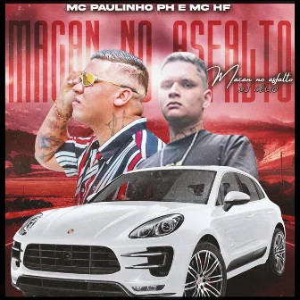 Macan no Asfalto by Mc Paulinho PH