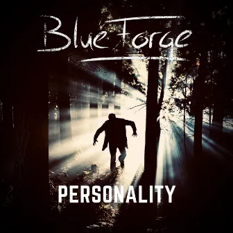 Personality (Driven by Fear Remix) by BlueForge