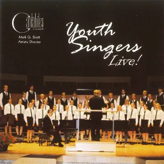 Youth Singers Live! by Mark Sirett