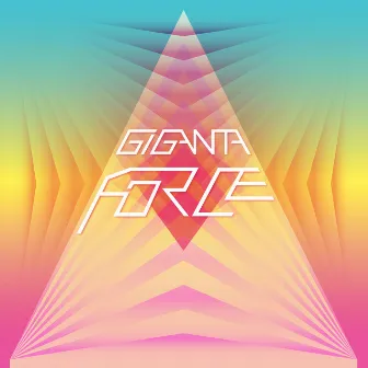 Force by Giganta