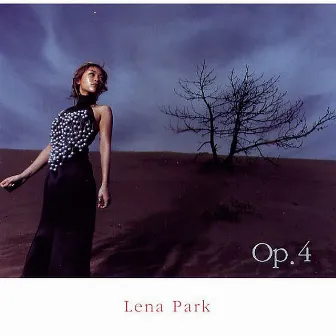 Op. 4 by Lena Park