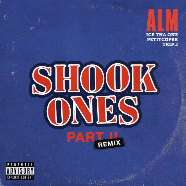 Shook Ones, Pt. II (Remixes)