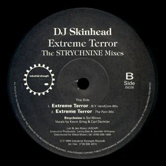 Extreme Terror - Strychnine & Temper Tantrum Remixes by Dj Skinhead