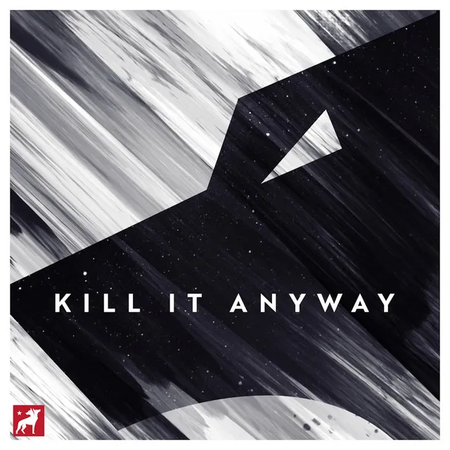 Kill It Anyway - Instrumental