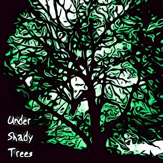 Under Shady Trees (Radio Edit) by 2020