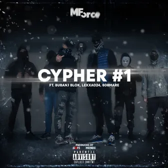 CYPHER #1 by MForce