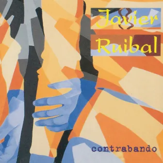 Contrabando by Javier Ruibal