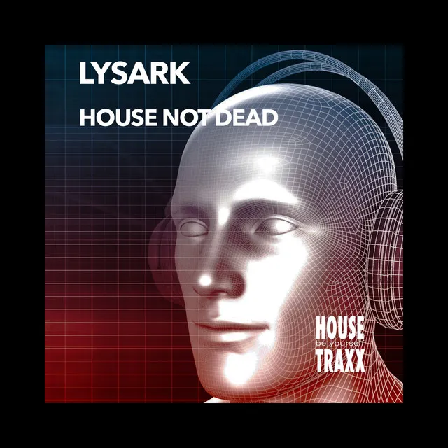 House Not Dead - Club Mix