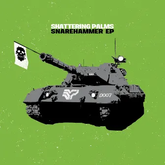 Snarehammer EP by Shattering Palms