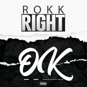 OK by Rokkright