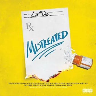 Mistreated by Lor Dae