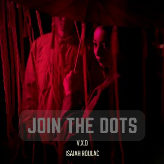 Join The Dots by Isaiah Roulac